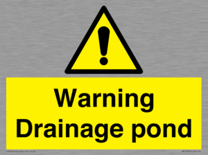 Warning Drainage pond